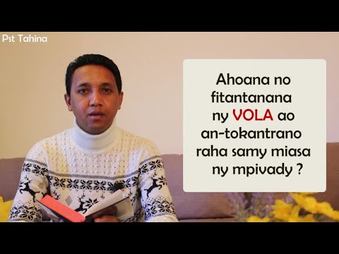 Marka 16: 15 – Ahoana no fitantanana ny vola ao an-tokantrano raha samy miasa ny mpivady?