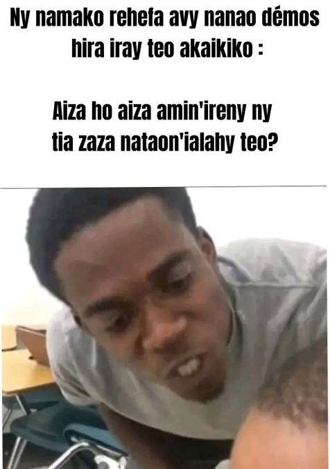 Ny namanareo koa ve manao toy izao? ©Jstone Ducasse