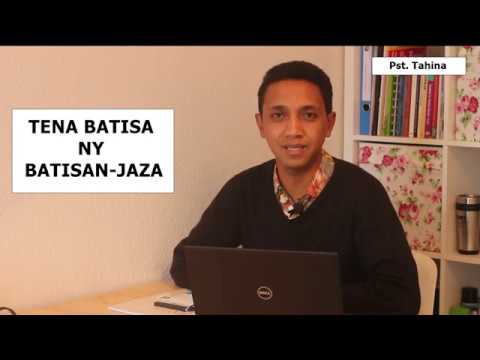 Marka 16: 15  – Tena Batisa ny Batisan-jaza