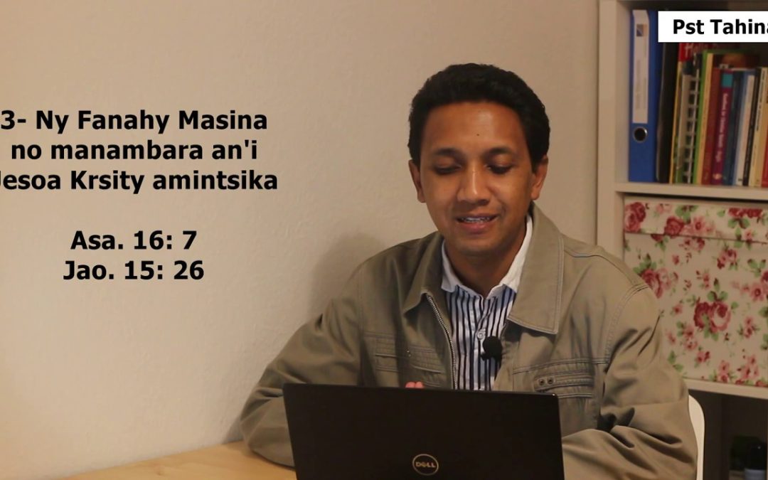 Marka 16: 15 – FANTATRAO VE NY MAHA SAROBIDY NY FANAHY MASINA?