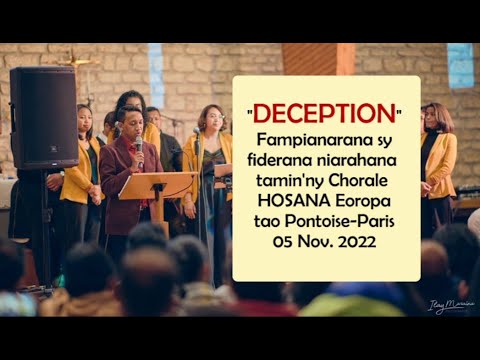 Marka 16: 15: Déception: Fampianarana sy fiderana niaraka t@ Hosana Eoropa tao Paris, 05 Nov. 2022