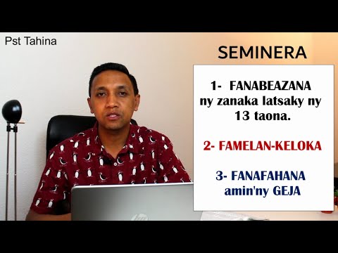Marka 16: 15 – Seminera (Fanabezana – Famelankeloka – Fanafahana)