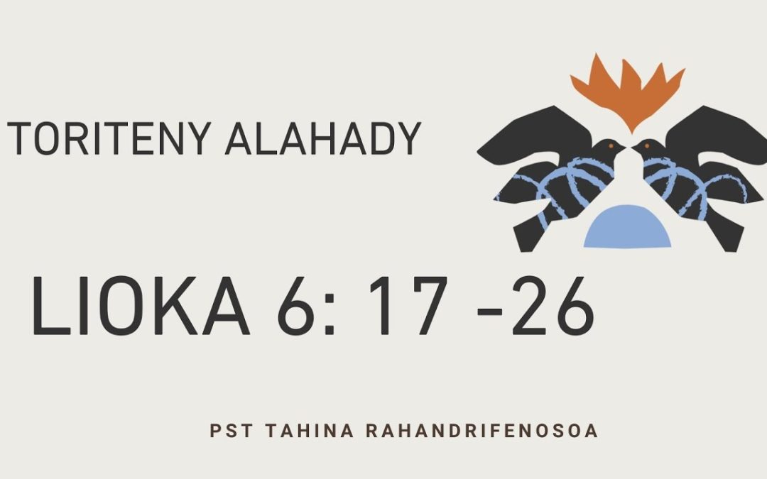 Marka 16: 15 – Toriteny Alahady (Sal. 6: 17 – 26)