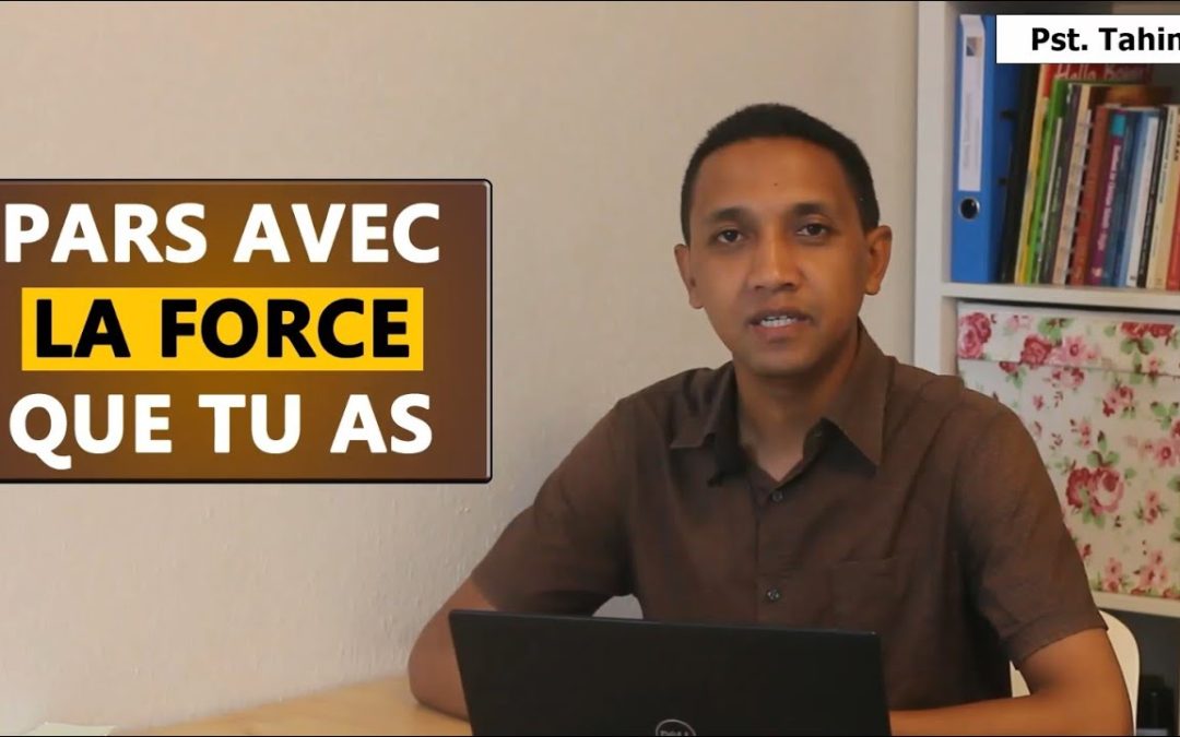 Marka 16: 15 – Pars avec la force que tu as
