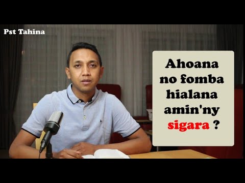 Marka 16: 15 – Ahoana no fomba hialana amin’ny sigara?
