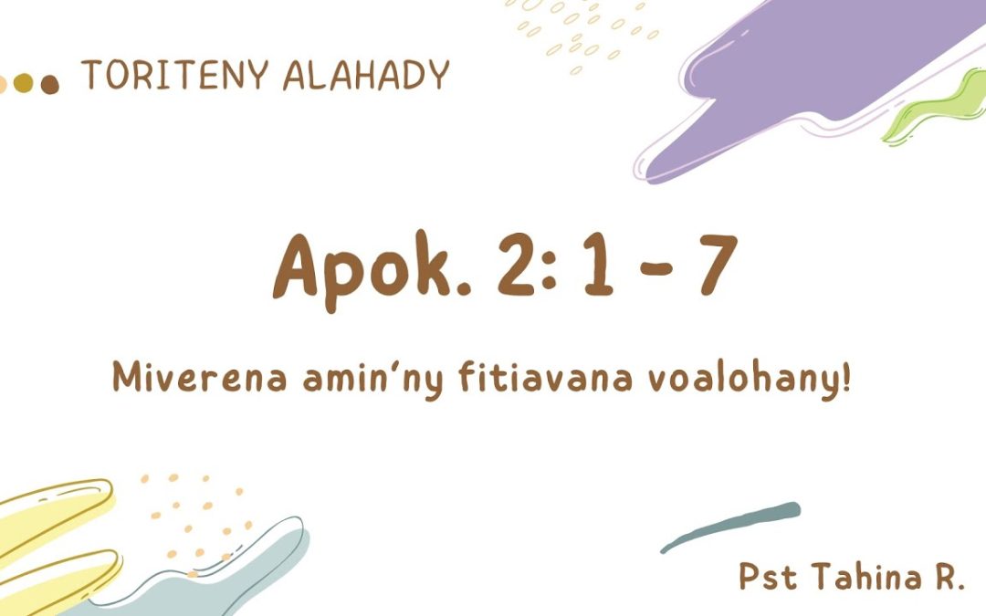 Marka 16: 15 – Toriteny Alahady (Apok. 2: 1 – 7)